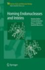 Homing Endonucleases and Inteins - eBook