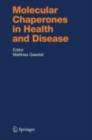 Molecular Chaperones in Health and Disease - eBook