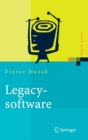Legacysoftware : Das lange Leben der Altsysteme - eBook