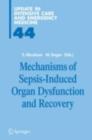 Mechanisms of Sepsis-Induced Organ Dysfunction and Recovery - eBook