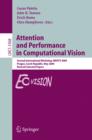 Attention and Performance in Computational Vision : Second International Workshop, WAPCV 2004, Prague, Czech Republic, May 15, 2004, Revised Selected Papers - eBook