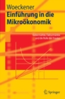 Einfuhrung in die Mikrookonomik : Gutermarkte, Faktormarkte und die Rolle des Staates - eBook