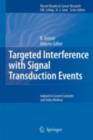 Targeted Interference with Signal Transduction Events - eBook