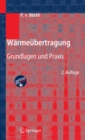 Warmeubertragung : Grundlagen und Praxis - eBook