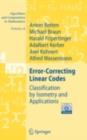 Error-Correcting Linear Codes : Classification by Isometry and Applications - eBook