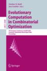 Evolutionary Computation in Combinatorial Optimization : 5th European Conference, EvoCOP 2005, Lausanne, Switzerland, March 30 - April 1, 2005, Proceedings - eBook