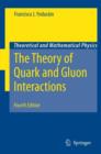 The Theory of Quark and Gluon Interactions - eBook