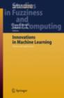Innovations in Machine Learning : Theory and Applications - eBook