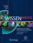 Wissen Hoch 12 : Ergebnisse und Trends in Forschung und Technik Chronik der Wissenschaft 2006 mit einem Ausblick auf das Jahr 2007 - eBook