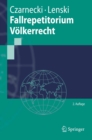 Fallrepetitorium Volkerrecht - eBook
