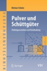 Pulver und Schuttguter : Flieeigenschaften und Handhabung - eBook