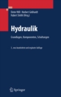 Hydraulik : Grundlagen, Komponenten, Schaltungen - eBook