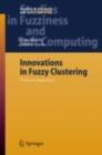 Innovations in Fuzzy Clustering : Theory and Applications - eBook