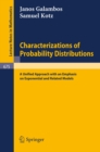 Characterizations of Probability Distributions. : A Unified Approach with an Emphasis on Exponential and Related Models. - eBook