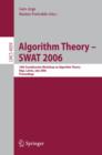 Algorithm Theory - SWAT 2006 : 10th Scandinavian Workshop on Algorithm Theory, Riga, Latvia, July 6-8, 2006, Proceedings - eBook
