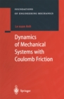 Dynamics of Mechanical Systems with Coulomb Friction - eBook