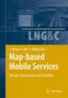 Map-based Mobile Services : Design, Interaction and Usability - eBook
