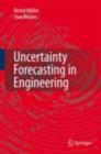 Uncertainty Forecasting in Engineering - eBook