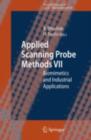 Applied Scanning Probe Methods VII : Biomimetics and Industrial Applications - eBook