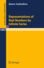 Representations of Real Numbers by Infinite Series - eBook
