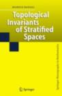 Topological Invariants of Stratified Spaces - eBook