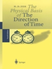 The Physical Basis of The Direction of Time - eBook