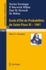 Ecole d'Ete de Probabilites de Saint-Flour XI, 1981 - eBook