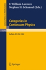Categories in Continuum Physics : Lectures Given at a Workshop Held at SUNY, Buffalo 1982 - eBook