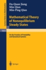 Mathematical Theory of Nonequilibrium Steady States : On the Frontier of Probability and Dynamical Systems - eBook