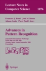 Advances in Pattern Recognition : Joint IAPR International Workshops SSPR 2000 and SPR 2000 Alicante, Spain, August 30 - September 1, 2000 Proceedings - eBook