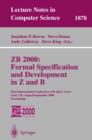ZB 2000: Formal Specification and Development in Z and B : First International Conference of B and Z Users York, UK, August 29 - September 2, 2000 Proceedings - eBook