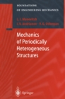 Mechanics of Periodically Heterogeneous Structures - eBook