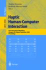 Haptic Human-Computer Interaction : First International Workshop, Glasgow, UK, August 31 - September 1, 2000, Proceedings - eBook