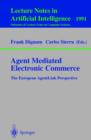 Agent Mediated Electronic Commerce : The European AgentLink Perspective - eBook
