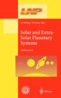 Solar and Extra-Solar Planetary Systems : Lectures Held at the Astrophysics School XI Organized by the European Astrophysics Doctoral Network (EADN) in The Burren, Ballyvaughn, Ireland, 7-18 September - eBook
