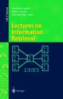 Lectures on Information Retrieval : Third European Summer-School, ESSIR 2000 Varenna, Italy, September 11-15, 2000. Revised Lectures - eBook