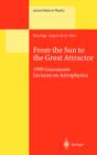 From the Sun to the Great Attractor : 1999 Guanajuato Lectures on Astrophysics - eBook