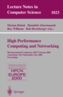 High-Performance Computing and Networking : 8th International Conference, HPCN Europe 2000 Amsterdam, The Netherlands, May 8-10, 2000 Proceedings - eBook