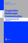 Cooperative Multimodal Communication : Second International Conference, CMC'98, Tilburg, The Netherlands, January 28-30, 1998. Selected Papers - eBook