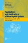 Foundations and Applications of Multi-Agent Systems : UKMAS Workshop 1996-2000, Selected Papers - eBook