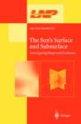 The Sun's Surface and Subsurface : Investigating Shape and Irradiance - eBook