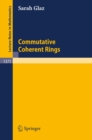 Commutative Coherent Rings - eBook