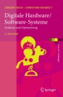 Digitale Hardware/Software-Systeme : Synthese und Optimierung - eBook