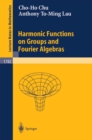 Harmonic Functions on Groups and Fourier Algebras - eBook