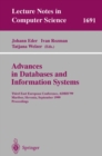 Advances in Databases and Information Systems : Third East European Conference, ADBIS'99, Maribor, Slovenia, September 13-16, 1999, Proceedings - eBook
