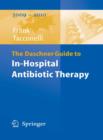 The Daschner Guide to In-Hospital Antibiotic Therapy - eBook