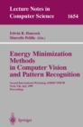 Energy Minimization Methods in Computer Vision and Pattern Recognition : Second International Workshop, EMMCVPR'99, York, UK, July 26-29, 1999, Proceedings - eBook