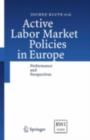 Active Labor Market Policies in Europe : Performance and Perspectives - eBook
