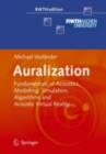 Auralization : Fundamentals of Acoustics, Modelling, Simulation, Algorithms and Acoustic Virtual Reality - eBook