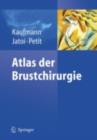 Atlas der Brustchirurgie - eBook
